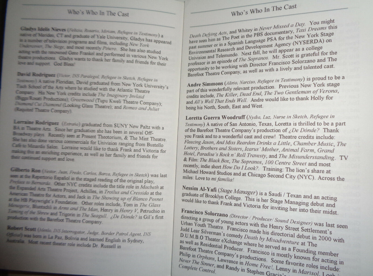 DE DONDE? - PROGRAM - NEW YORK: THE LOOKING GLASS THEATRE, 2002.