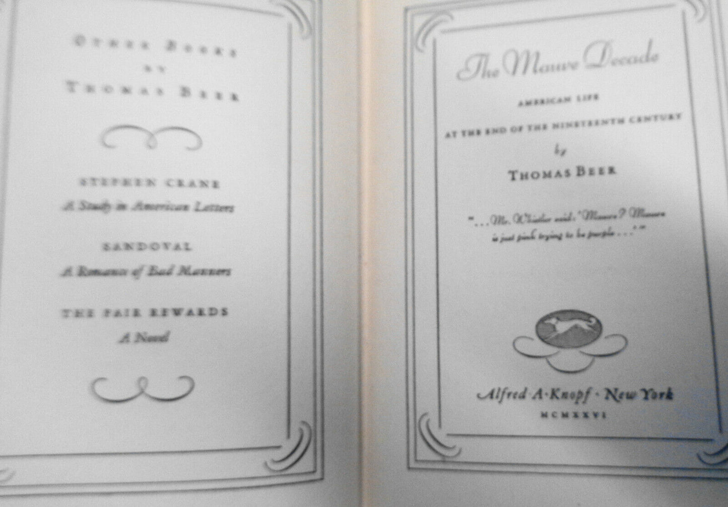 The Mauve Decade: American Life at End of 19th Century Thomas Beer - SIGNED 1926