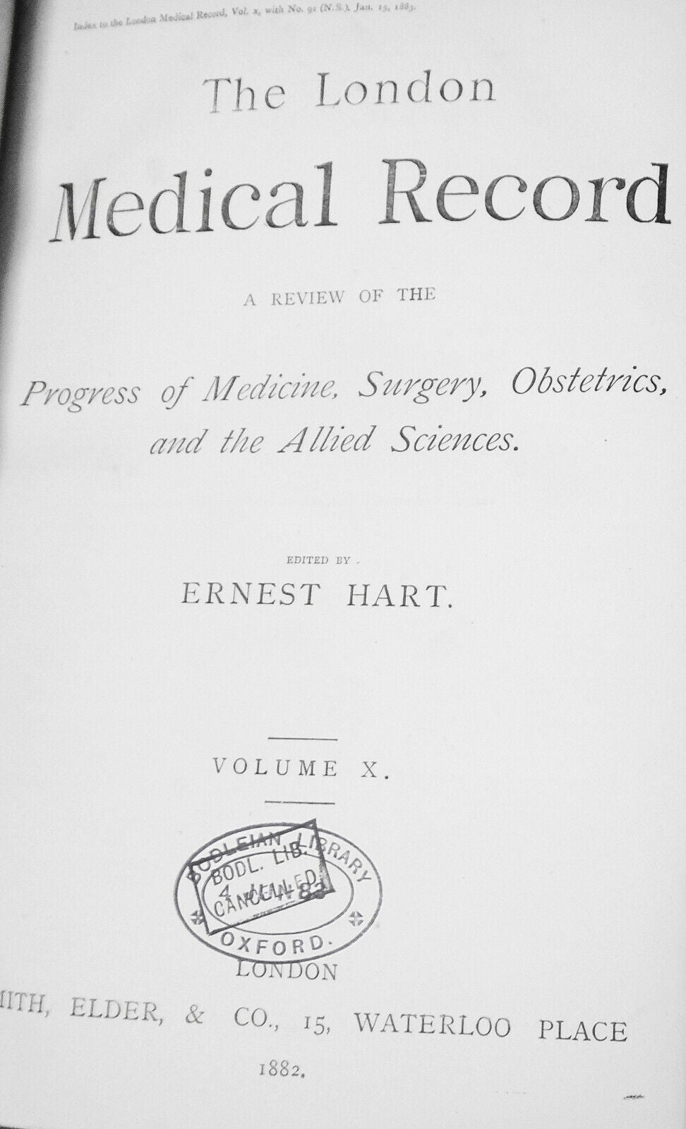 The London Medical Record, Volume X, 1882