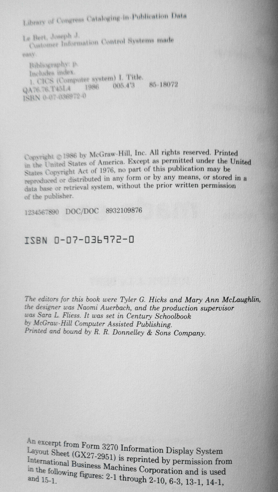 CICS Made Easy, by Joseph J Le Bert. Hardcover First Edition 1986. Fine/Fine.