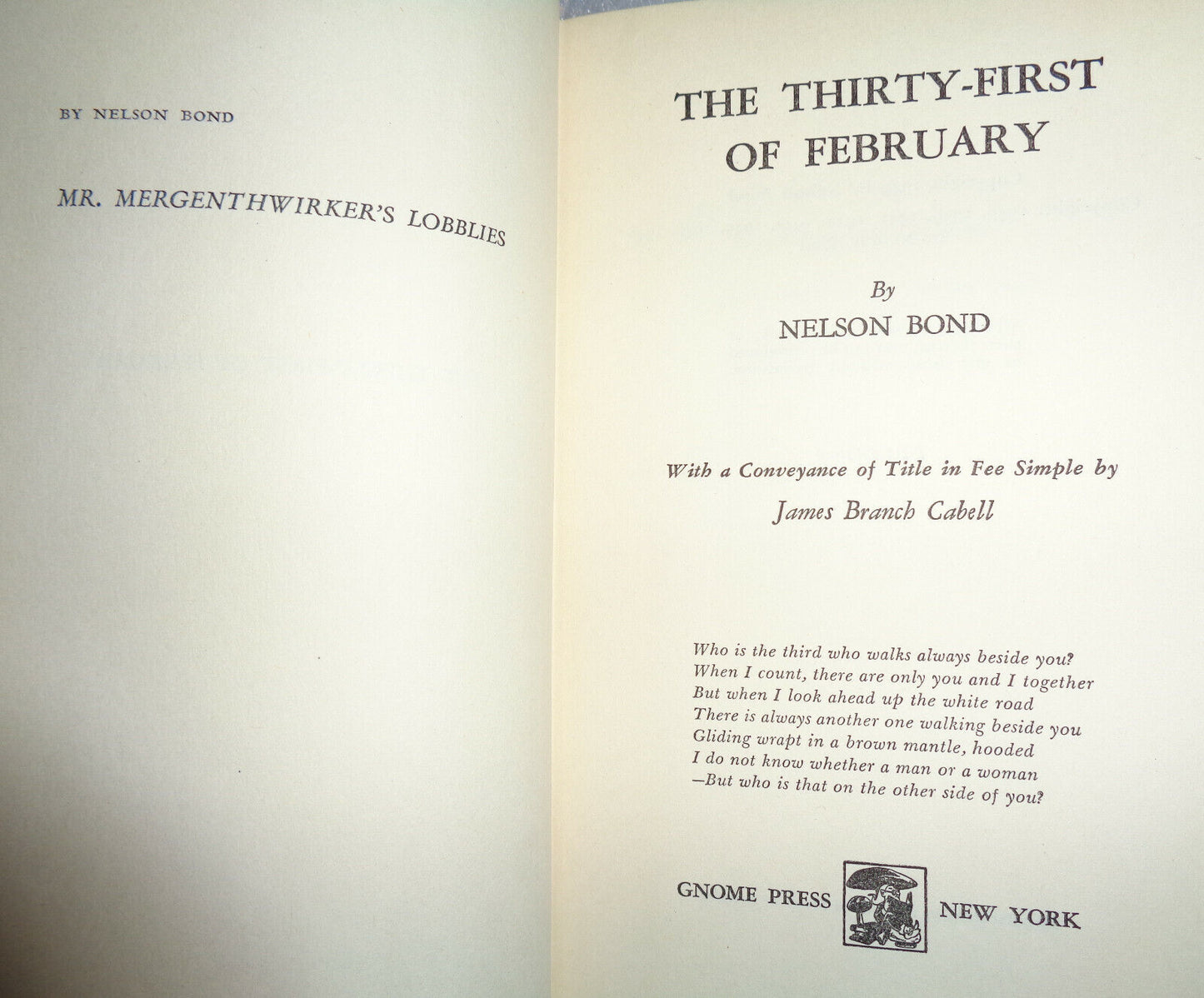 The Thirty-First Of February, by Nelson Slade Bond. First Edition, 1949 1st ptg