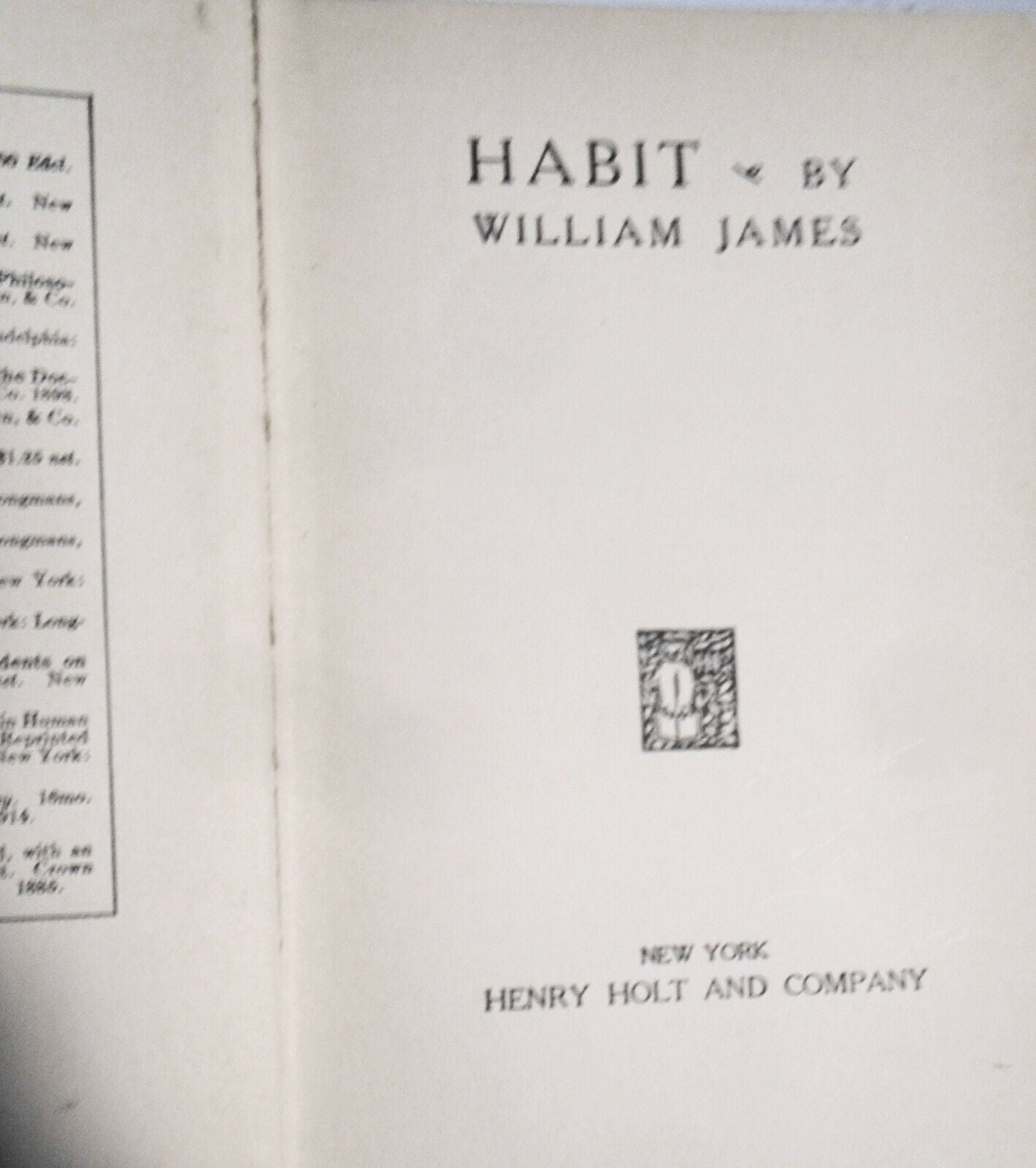 William James: Habit SIGNED by Robert S Mulliken Nobel Prize winner in Chemistry