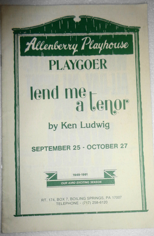LEND ME A TENOR - Playgoer Theatre Program - PA: Allenberry Playhouse 1991