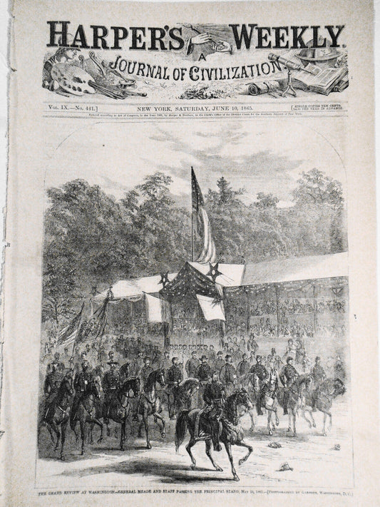 Harper's Weekly, June 10 1865. Original issue - Grand reviews of army; Civil War