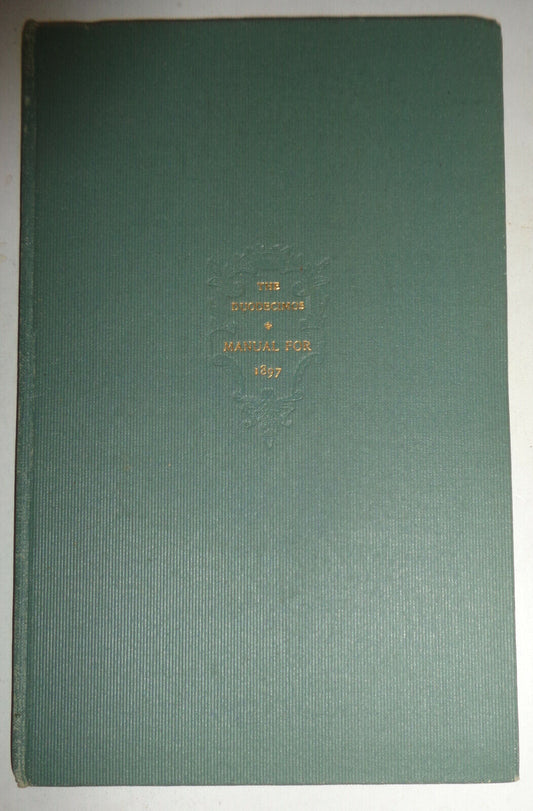 THE DUODECIMOS MANUAL FOR 1897 - Limited edition of 50 copies. De Vinne Press.