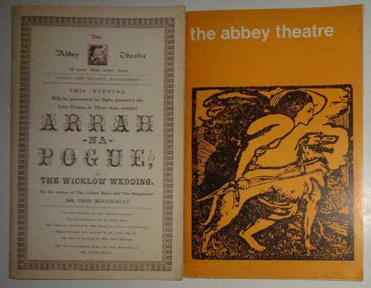 ARRAH-NA-POGUE, OR THE WICKLOW WEDDING - SOUVENIR PROGRAM - ND (1973) 2 items