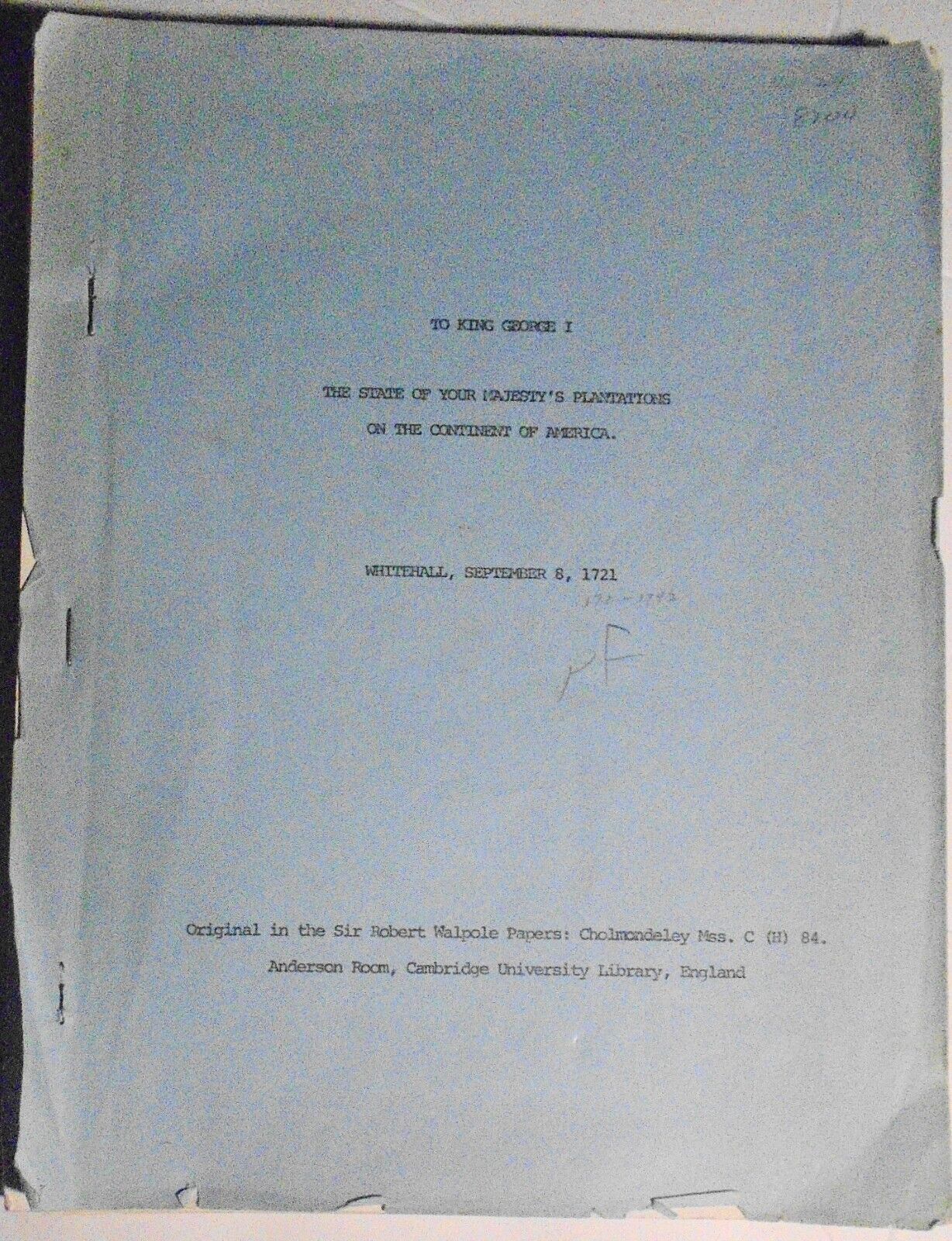 State of Your Majesty's Plantations on the Continent North America 1721 - TYPED