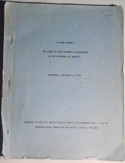 State of Your Majesty's Plantations on the Continent North America 1721 - TYPED