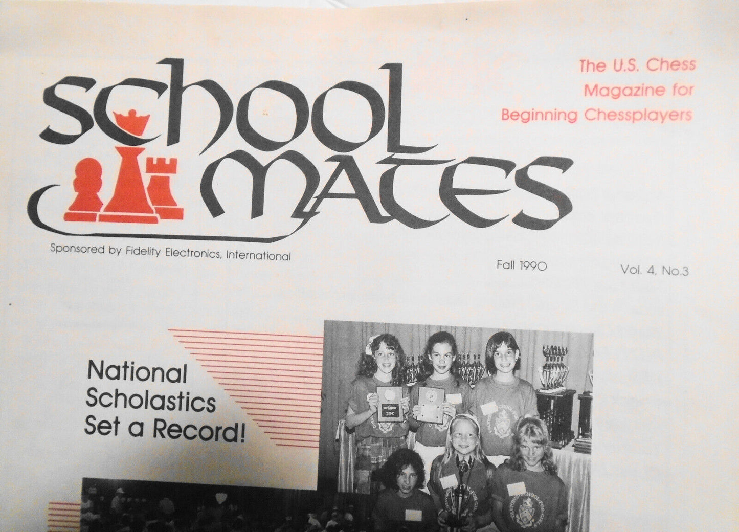 School Mates, Fall 1990 - Magazine for Chess Beginners