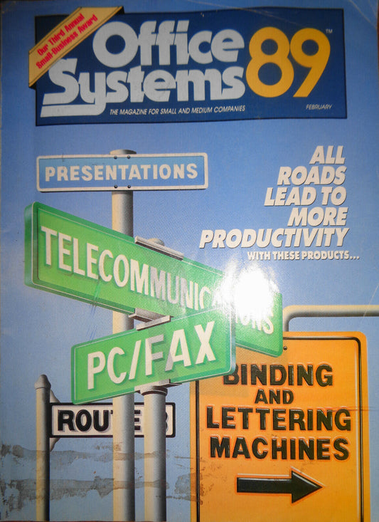 Office Systems '89, February 1989. The Magazine for Small & Medium Companies