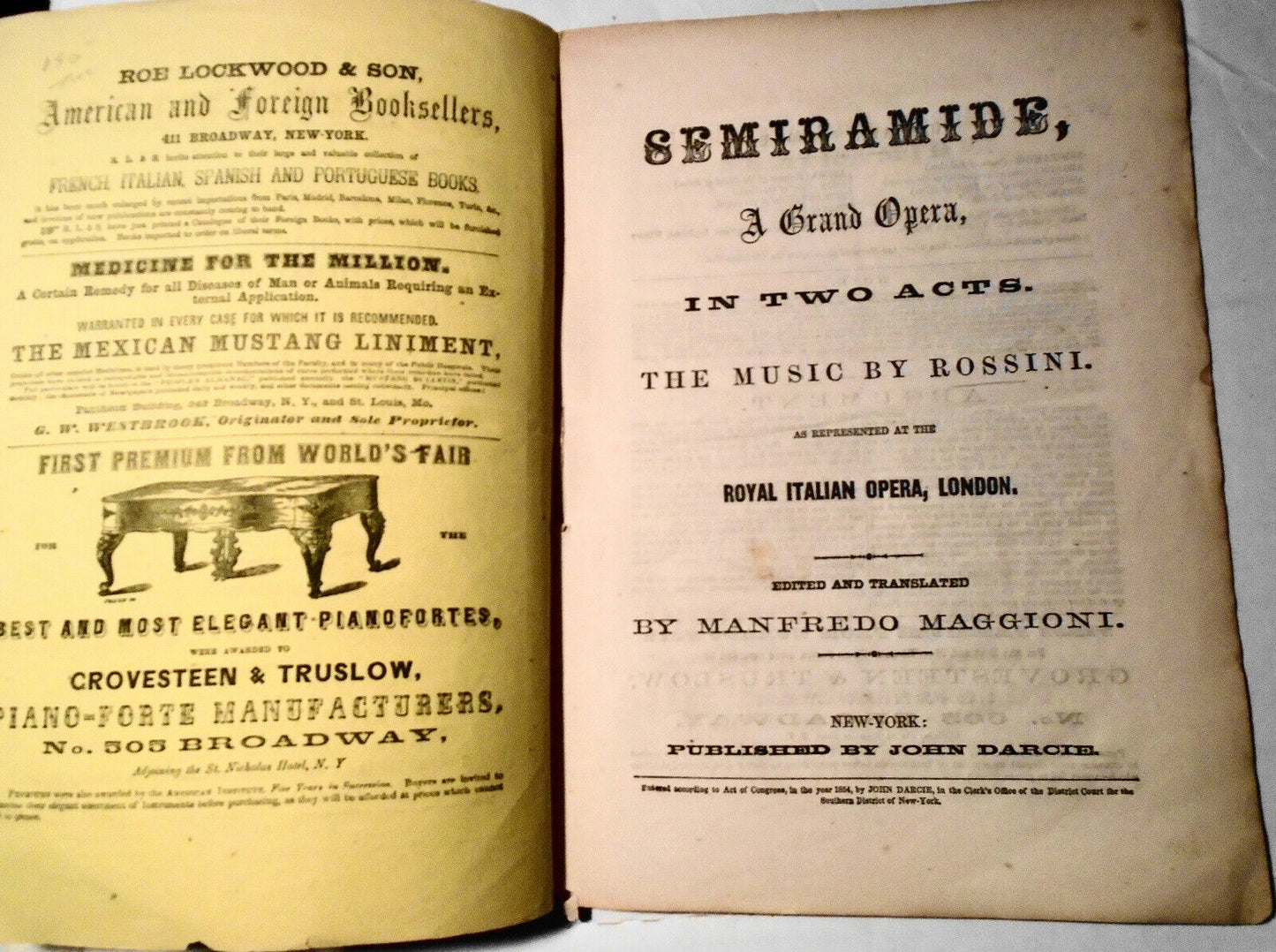 Semiramide : a grand opera in two acts. 1854. Libretto And Parlor Pianist