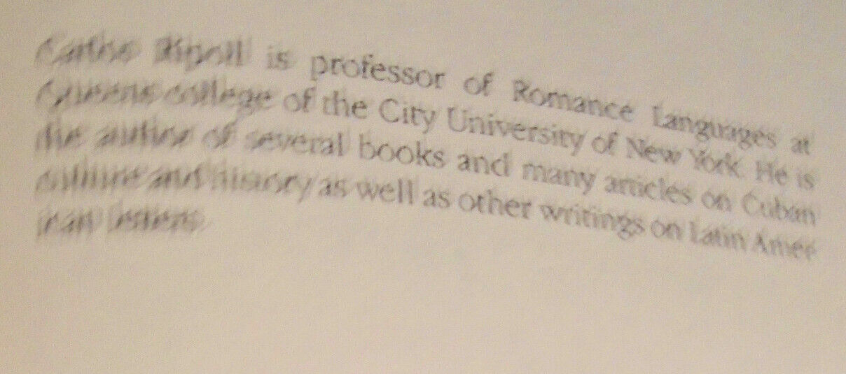 The Crisis of Culture in Cuba, by Carlos Ripoll, 1986, University of Miami.