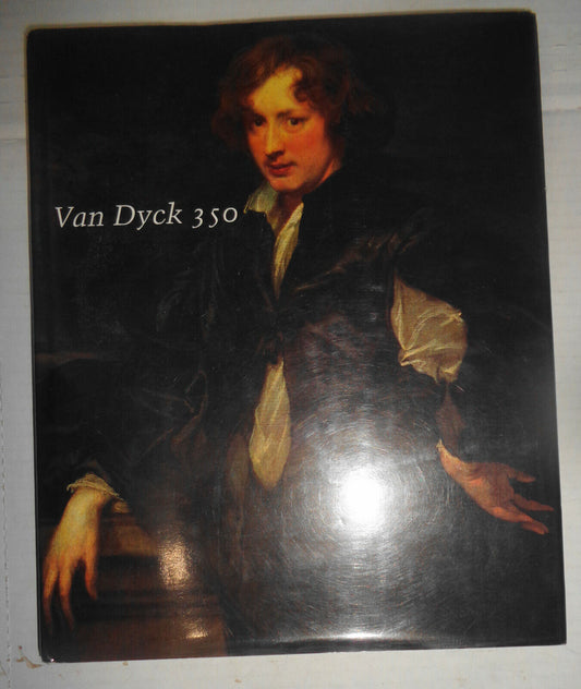 Van Dyck 350, by Susan J Barnes; Arthur K Wheelock, Jr. 1994. Hardcover 1st ed.