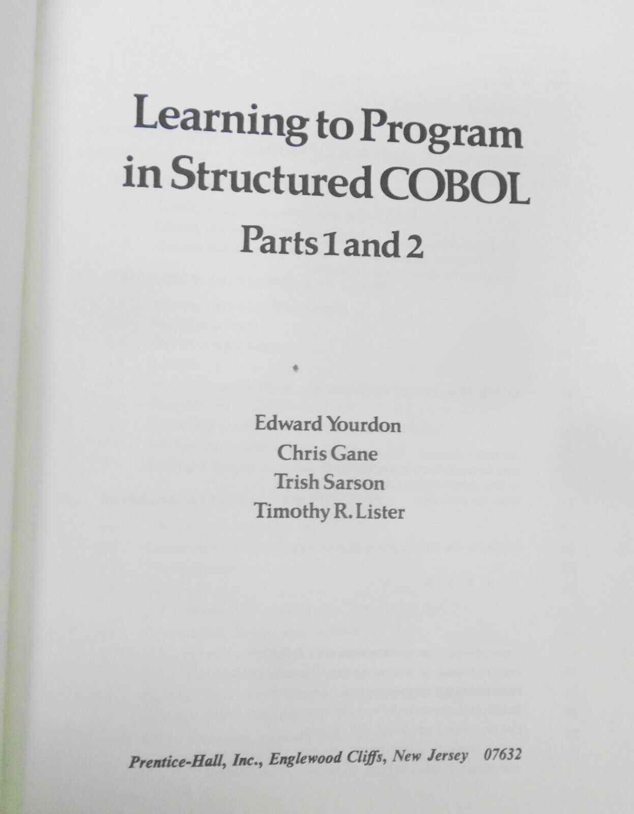 Ed Yourdon, et al: Learning To Program In Structured Cobol Parts 1 & 2 Hardcover