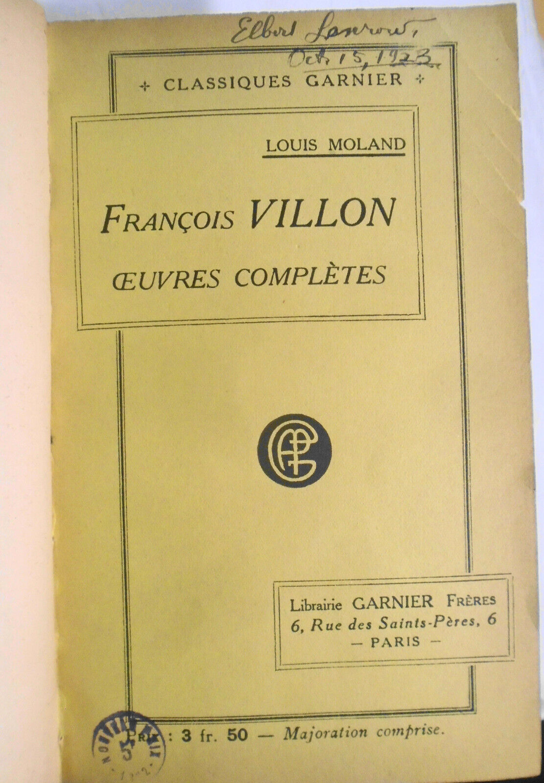 [French poetry] Oeuvres Completes de Francois Villon. Garnier, Paris [nd]