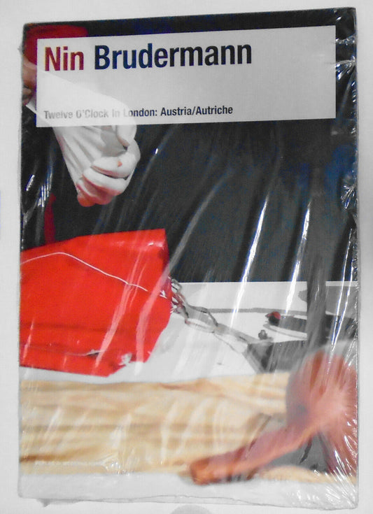 Nin Brudermann: Twelve o'Clock in London : Austria/Autriche. Kunstraum Dornbirn