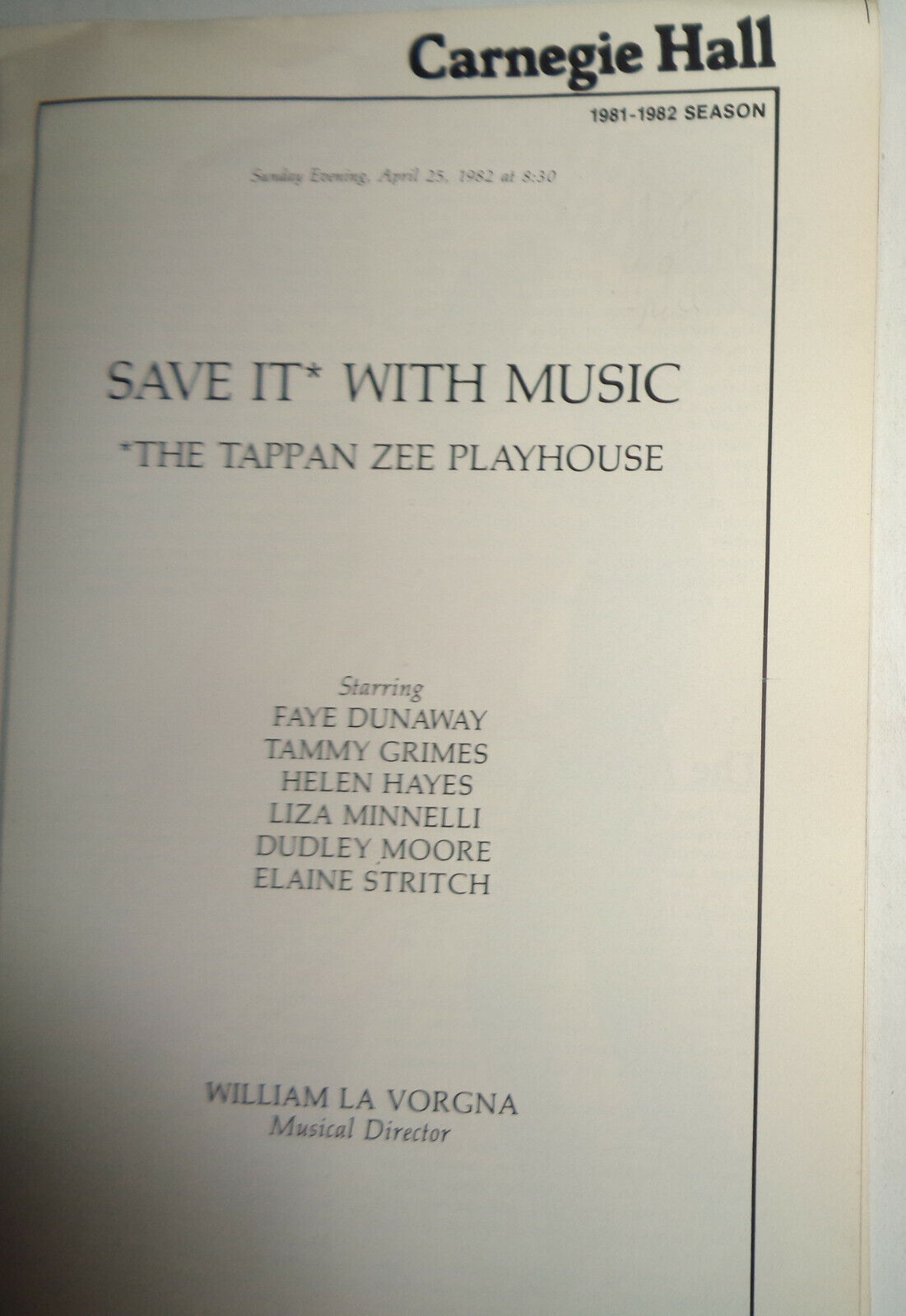 SAVE IT* WITH MUSIC - CARNEGIE HALL STAGEBILL 1982 FAYE DUNAWAY, LIZA MINNELLI