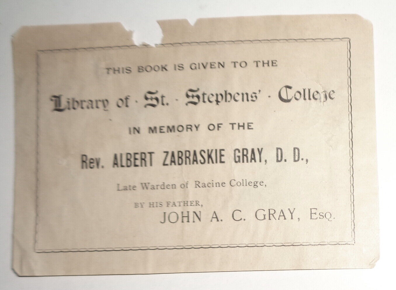 St. Stephen's College Library Bookplate - Memory Of Albert Zabraskie Gray, D.D.