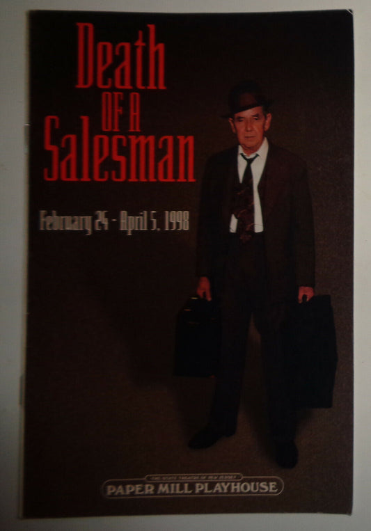 DEATH OF A SALESMAN - SOUVENIR PROGRAM - 1998 Paper Mill Playhouse, New Jersey