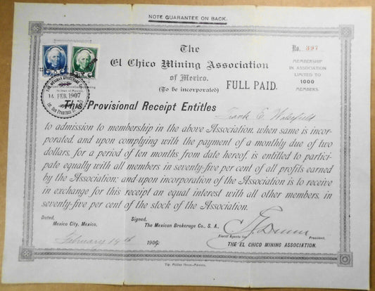 1907 El Chico Mining Association of Mexico Provisional Receipt Stock Certificate