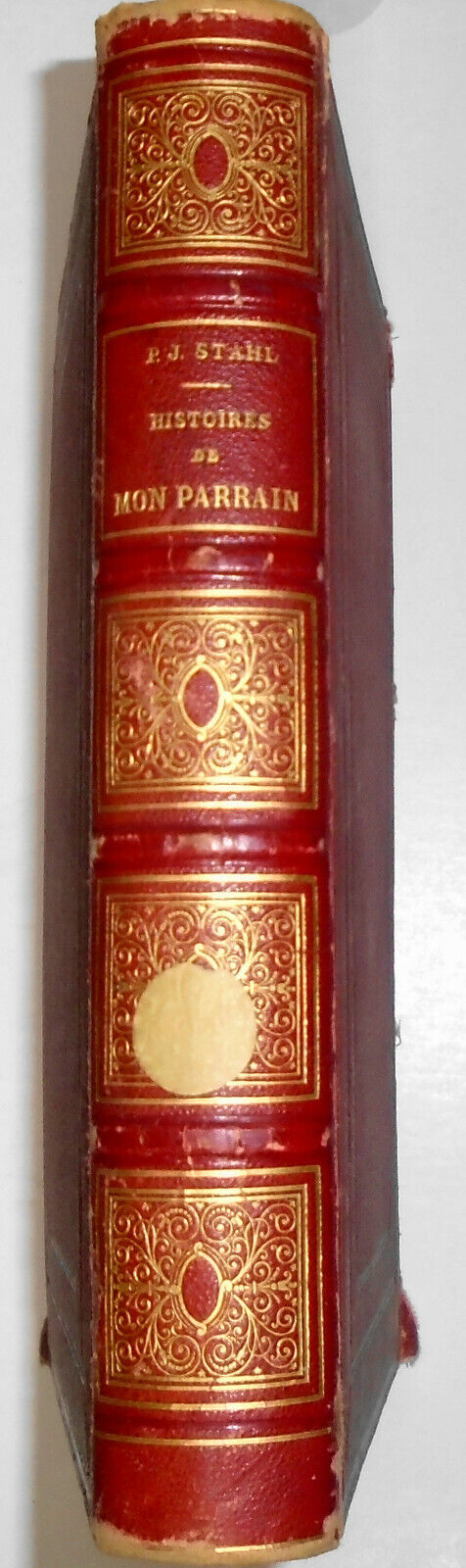 Les histoires de mon parrain, by P -J Stahl [1875]. Decorative HC. Froelich ills