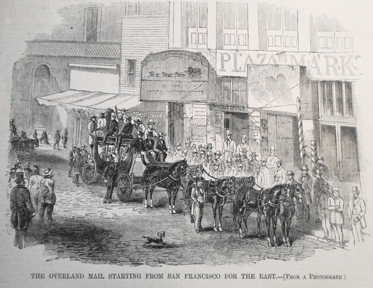 Overland Mail Starting From San Francisco For The East -- Harper's Weekly, 1858