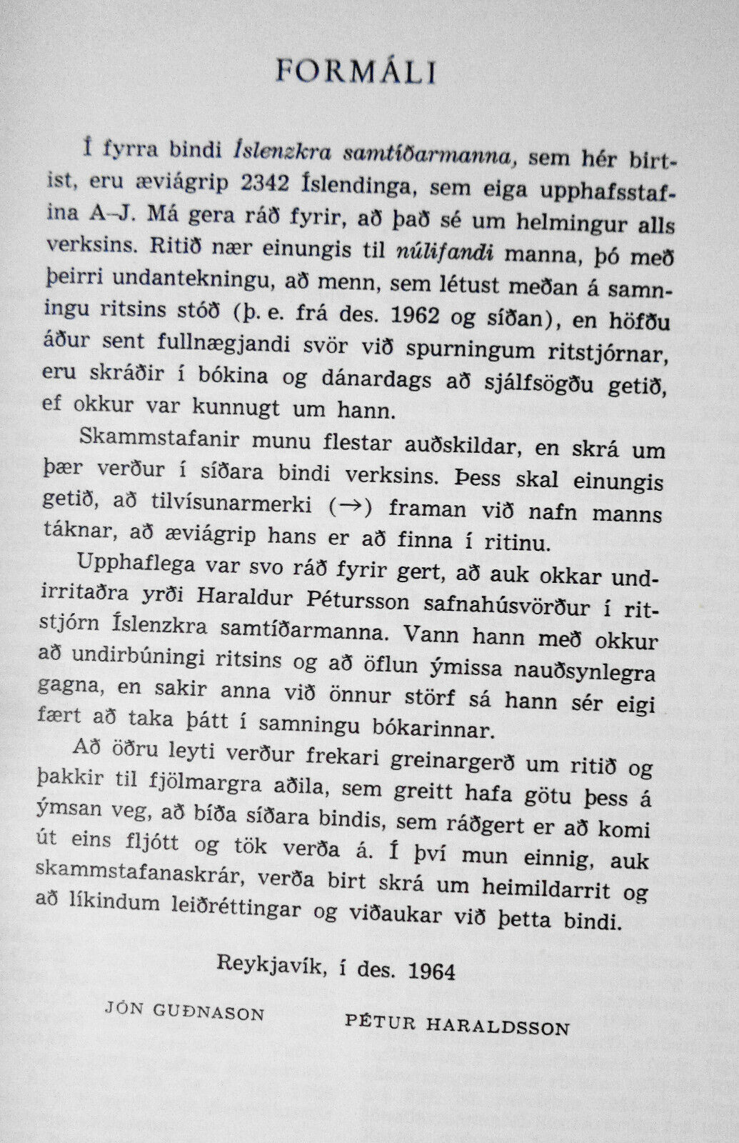 Íslenzkir samtídarmenn [af] Jón Gudnason [og] Pétur Haraldsson. 2 Vol. 1965-67