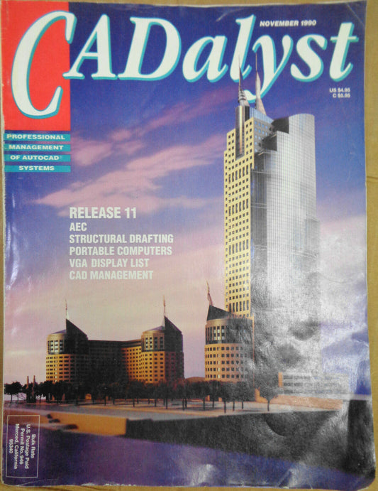CADalyst Magazine November 1990 - Release 11 -Professional Management of AutoCAD
