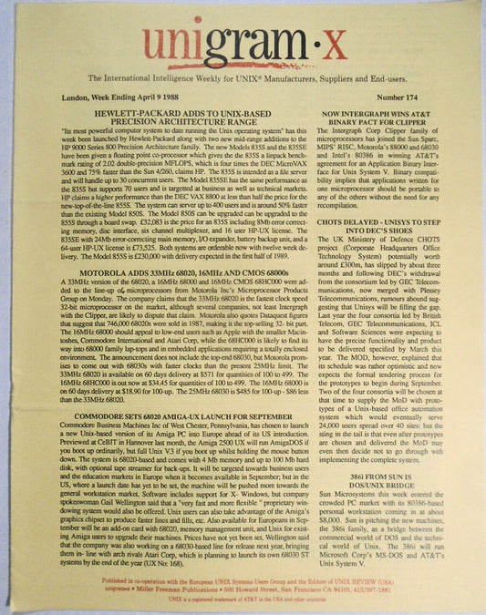 Unigram-X, #174 - April 9, 1988 - London weekly for UNIX manufacturers, et al