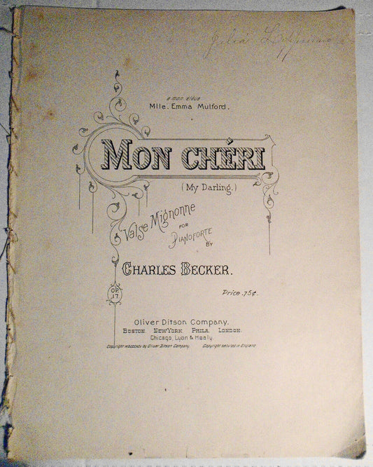 Mon cheri ... Valse mignonne pour piano. Op. 17, by Charles Becker. 1895