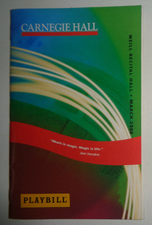 MARGARET LATTIMORE, STEPHANIE NOVACEK  - CARNEGIE HALL PLAYBILL 2006