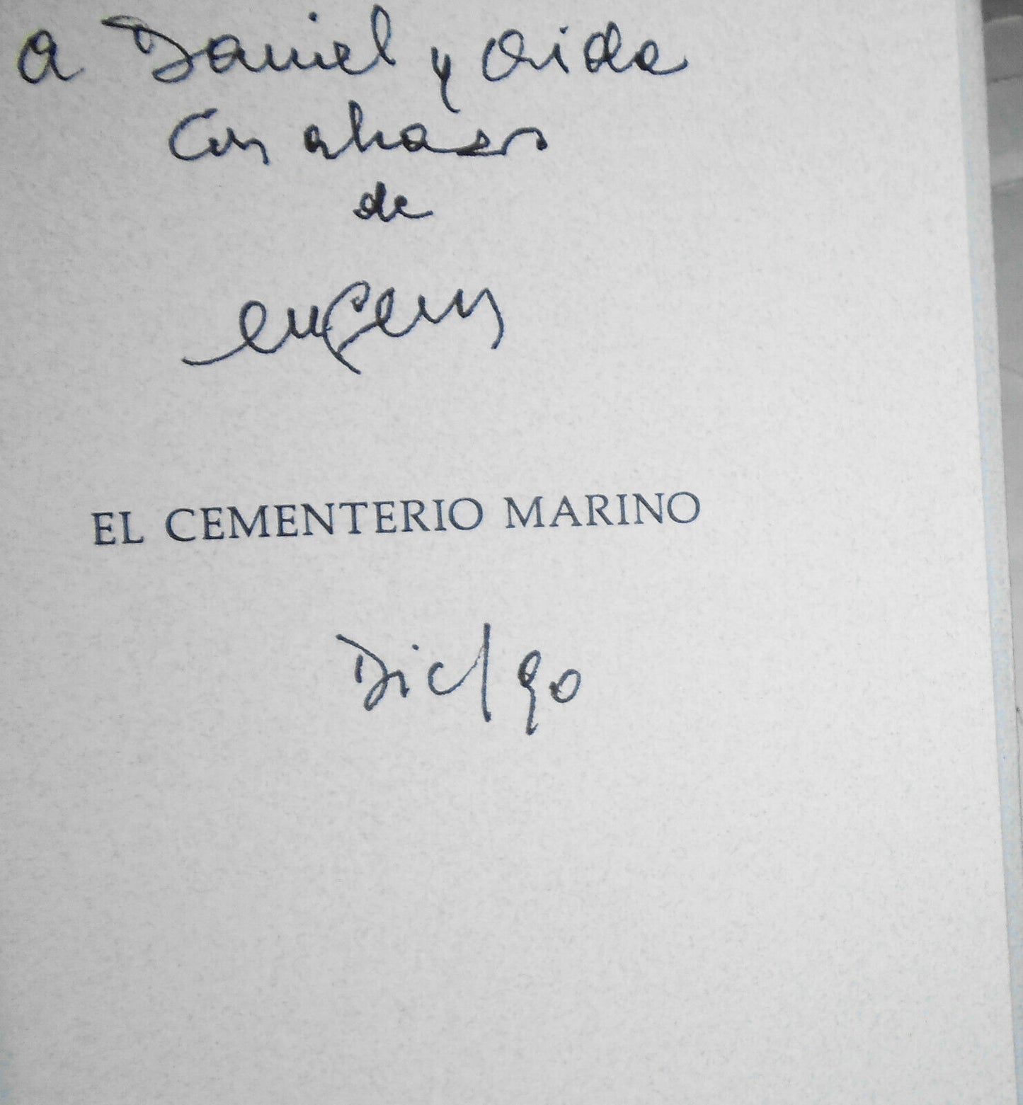 El cementerio marino de Paul Valery - traduccion Eugenio Florit. [SIGNED] 1990