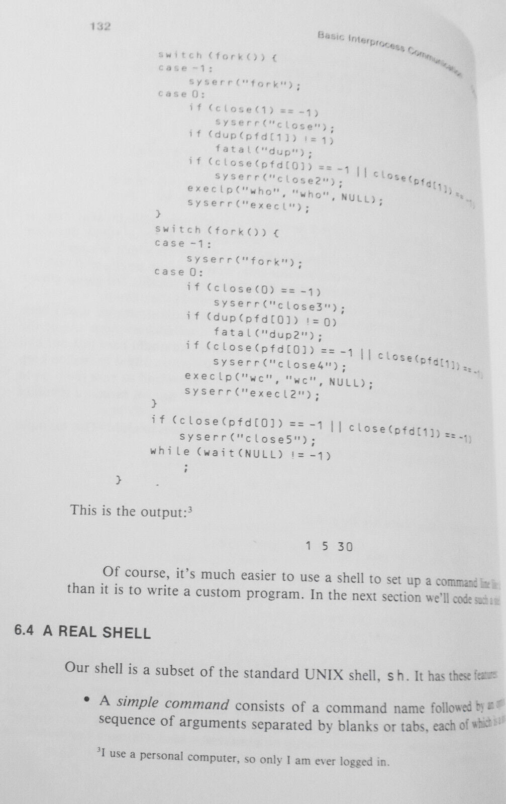 Advanced UNIX Programming, by Marc J. Rochkind. 1985 softcover