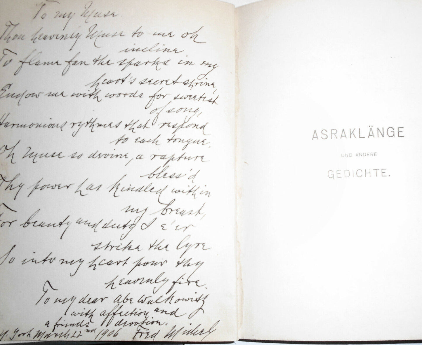 Asraklange : Und Andere Gedichte, by Friedrich Michel. SIGNED. 1906
