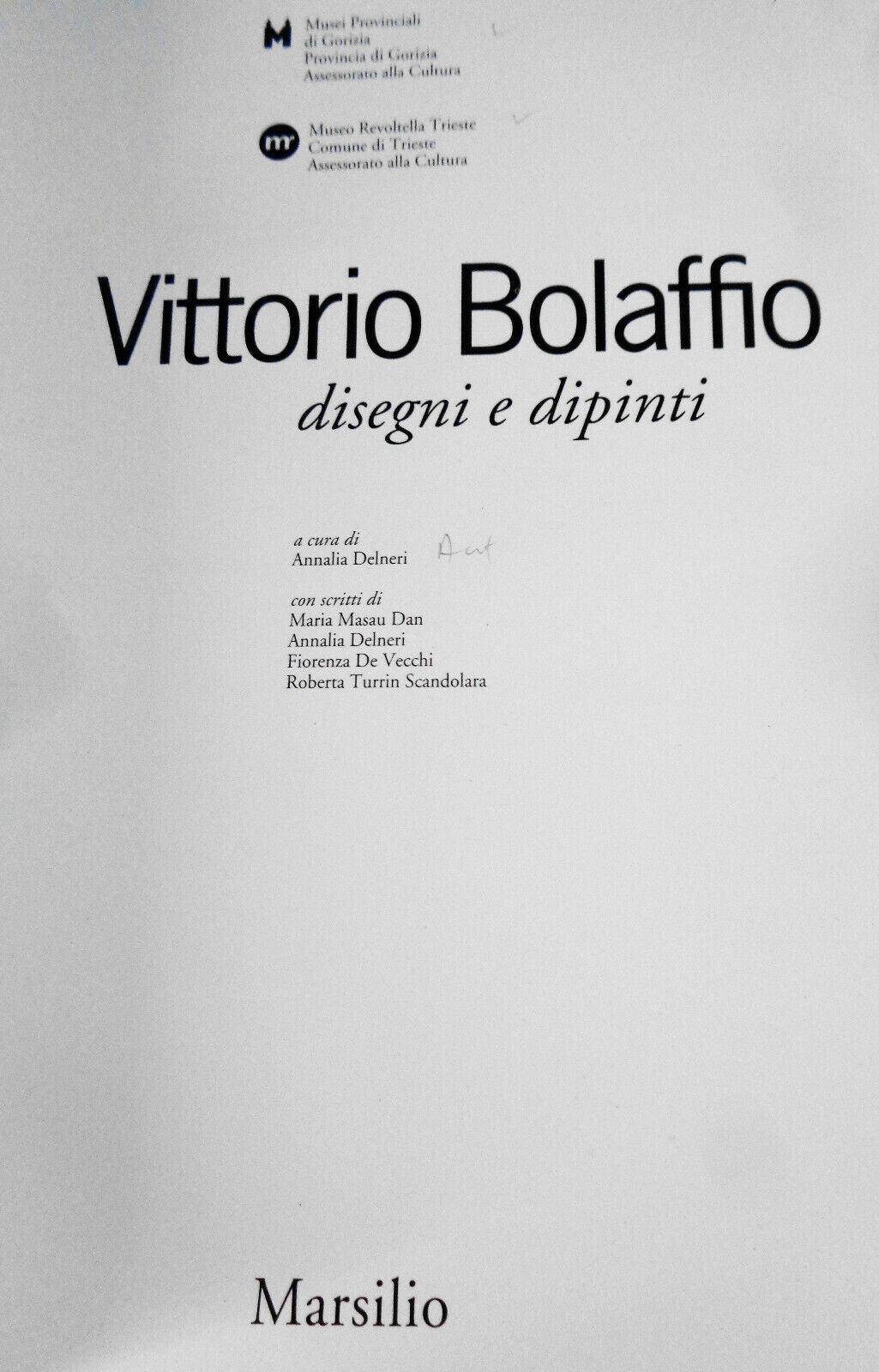 Vittorio Bolaffio : disegni e dipinti : Musei provinciali di Gorizia, 1999