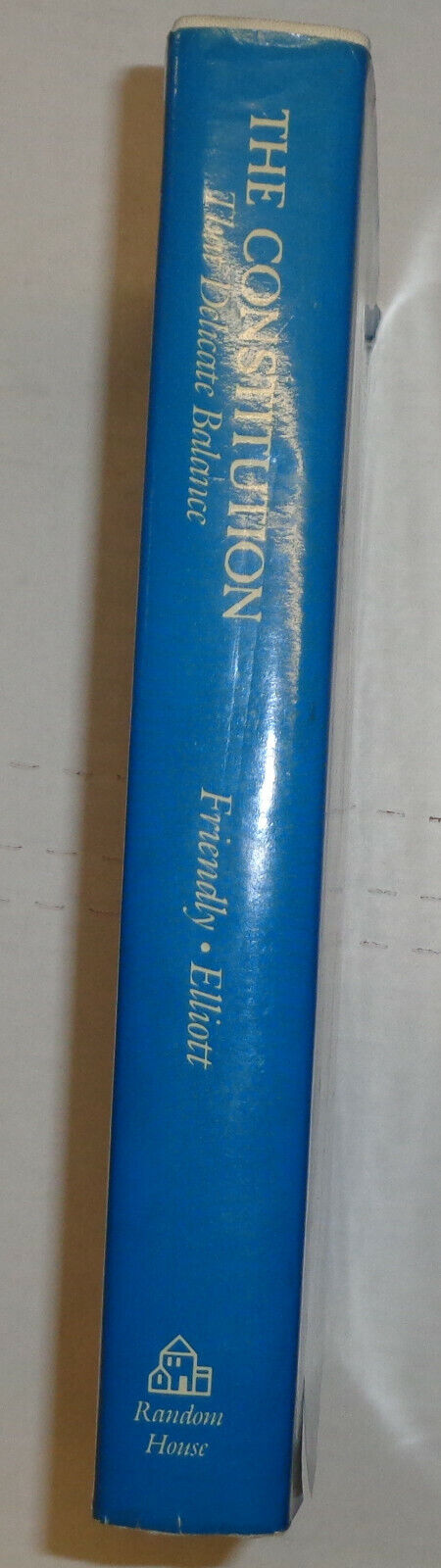 The Constitution: That Delicate Balance by Fred Friendly SIGNED 1st edition 1984