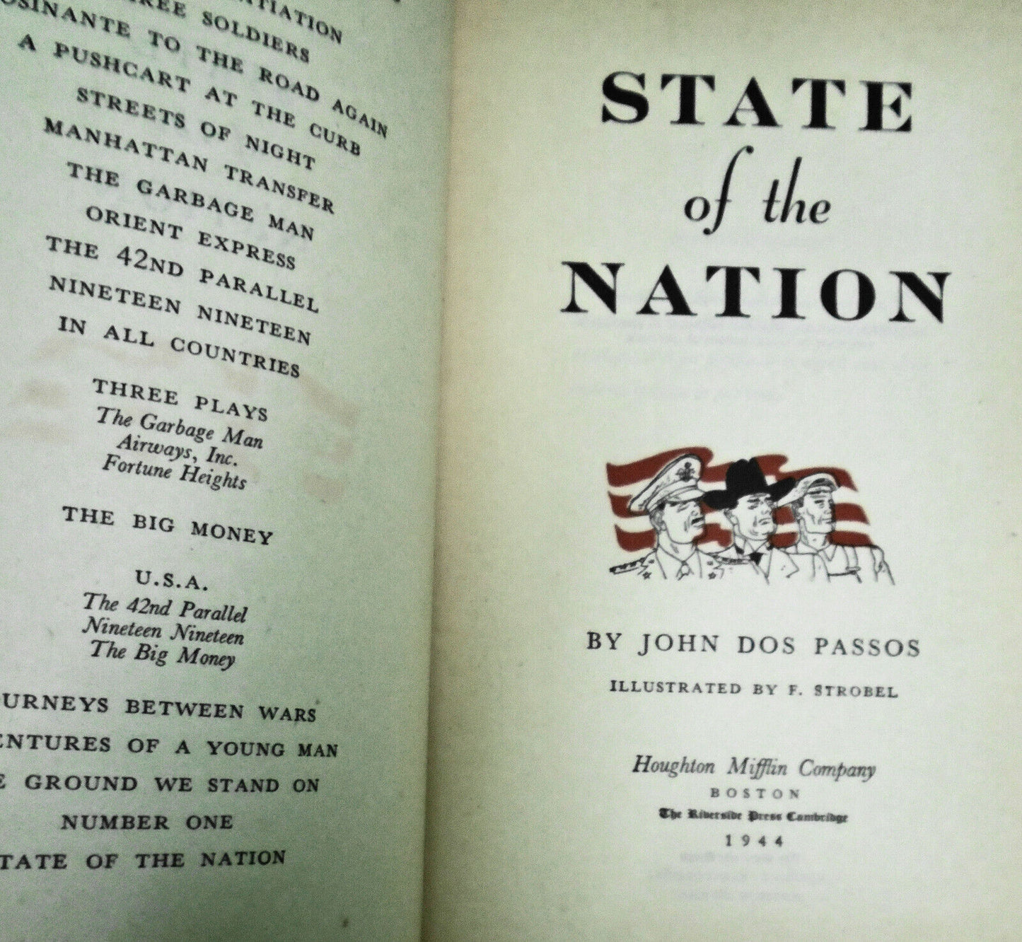 John Dos Passos: State of the Nation, Century's Ebb, Most Likely to Succeed 1sts