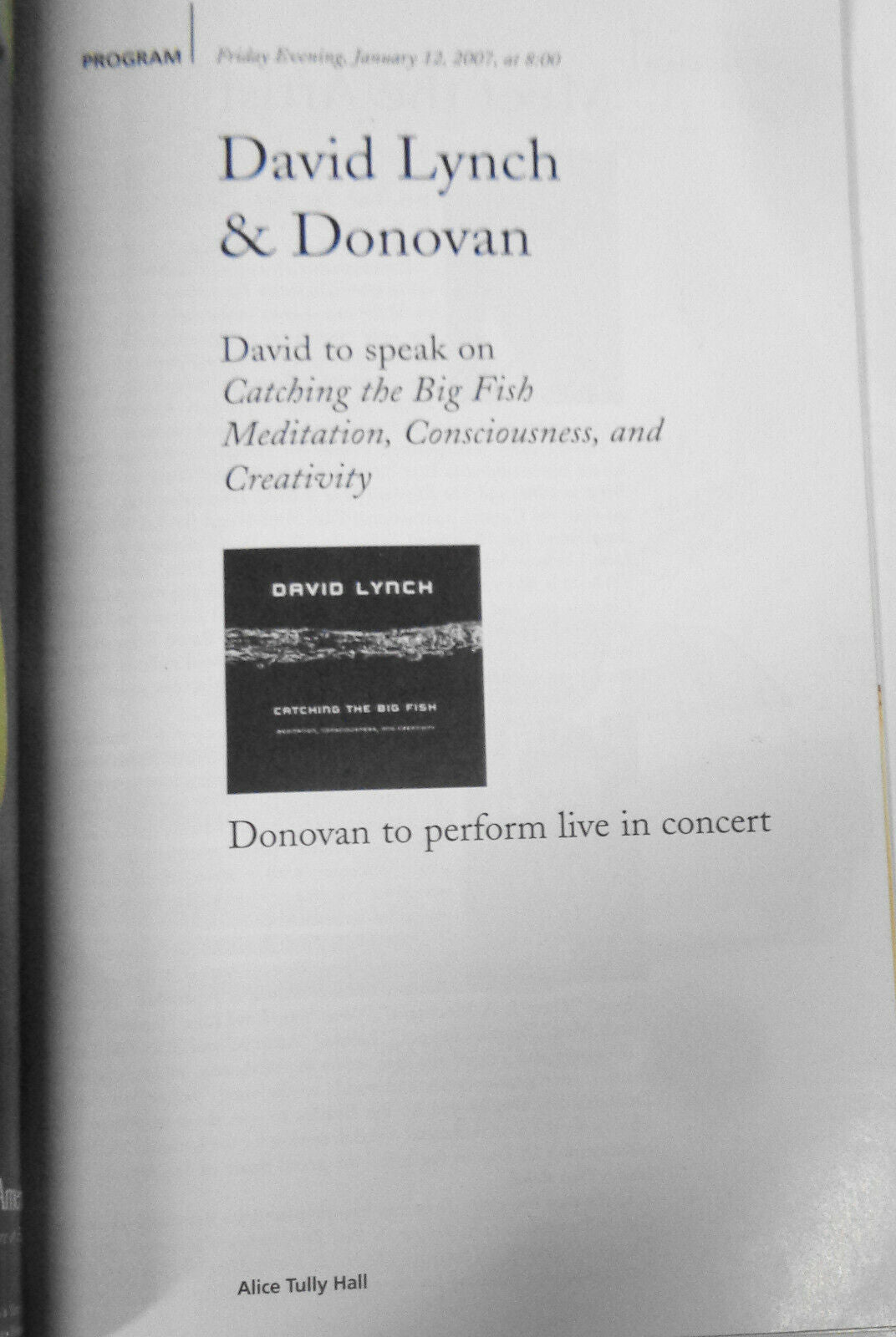 David Lynch and Donovan Playbill - January 2007  Alice Tully Hall Lincoln Center