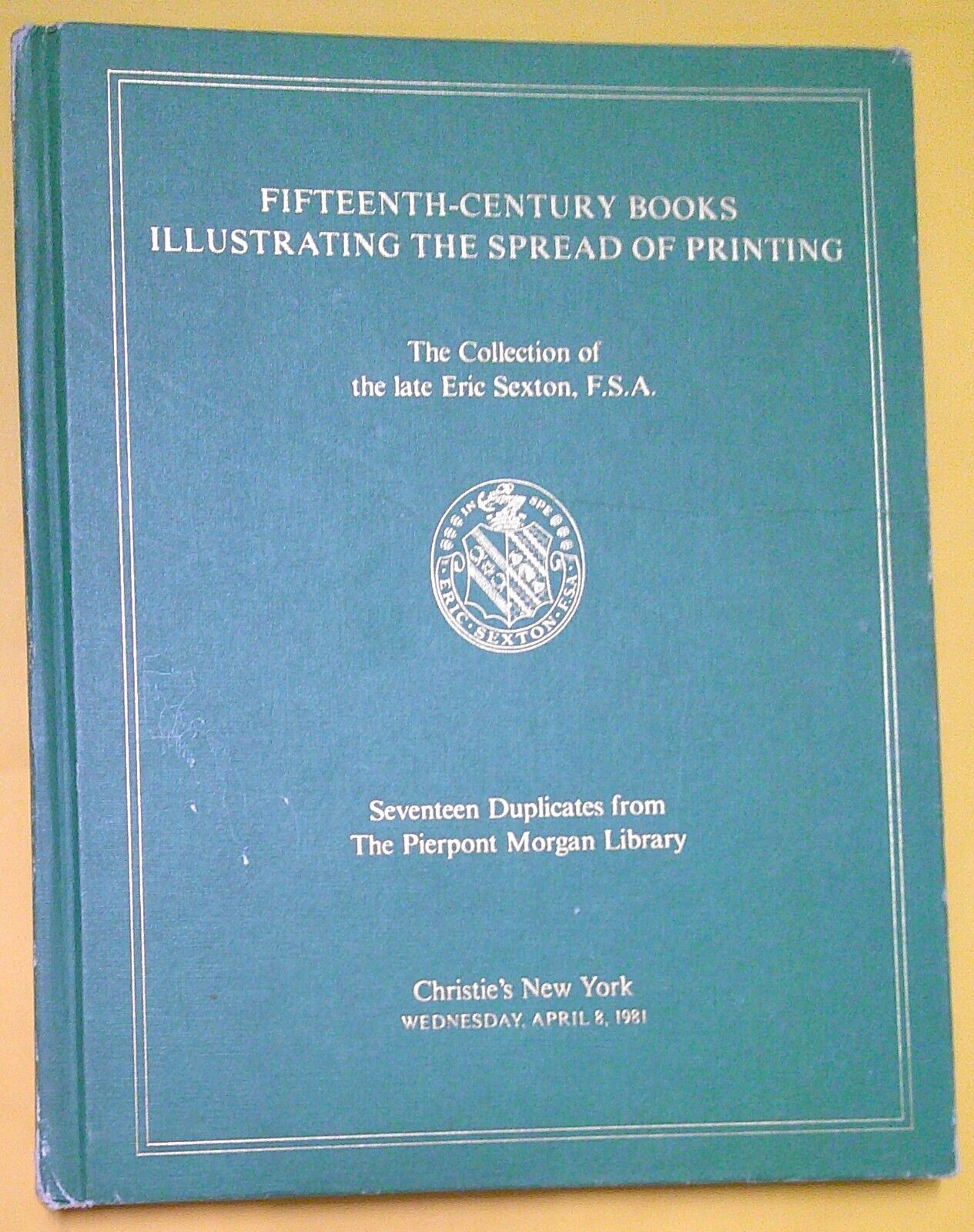 Fifteenth Century Books Illustrating the Spread of Printing. Christie's 1981
