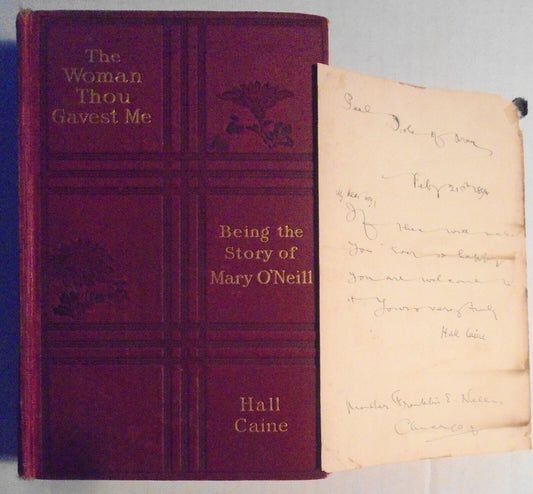 Hall Caine - The Woman Thou Gavest Me - First edition, 1913 + author SIGNED note