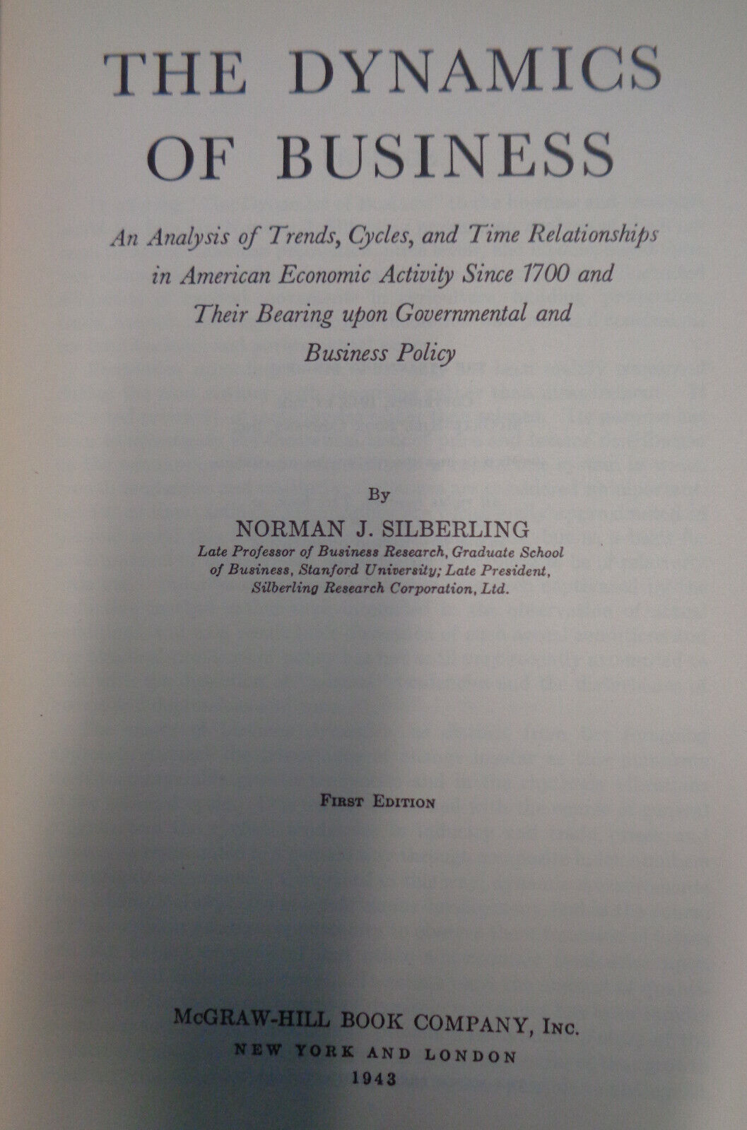 THE DYNAMICS OF BUSINESS, by Norman John Silberling - First edition 1943