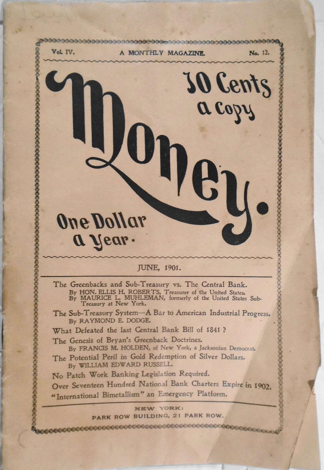 Money Magazine, June 1901. Greenbacks and Sub-Treasury vs. the Central Bank, etc