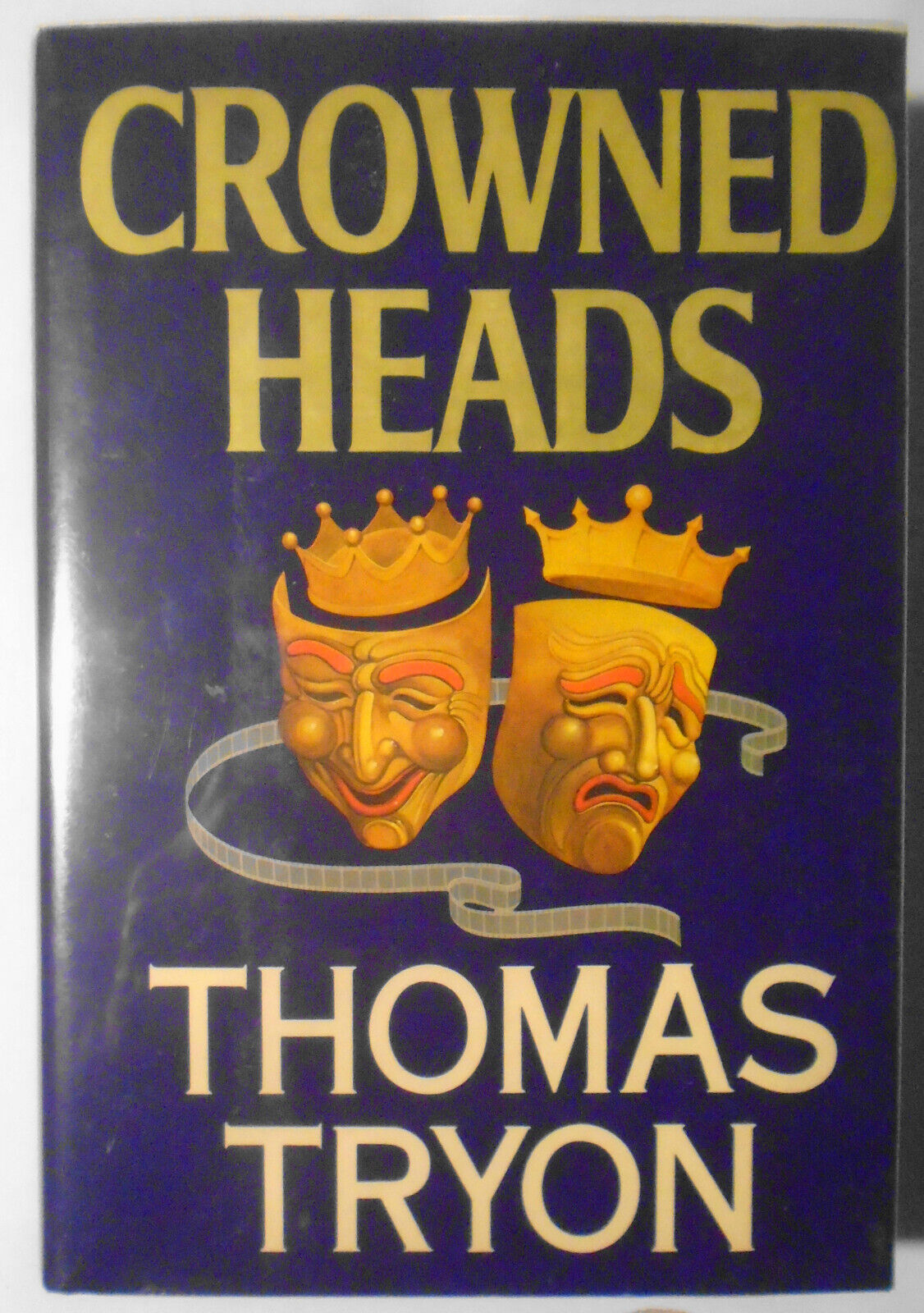 Thomas Tryon : Crowned Heads - SIGNED First edition, 1976. Fine/Fine.