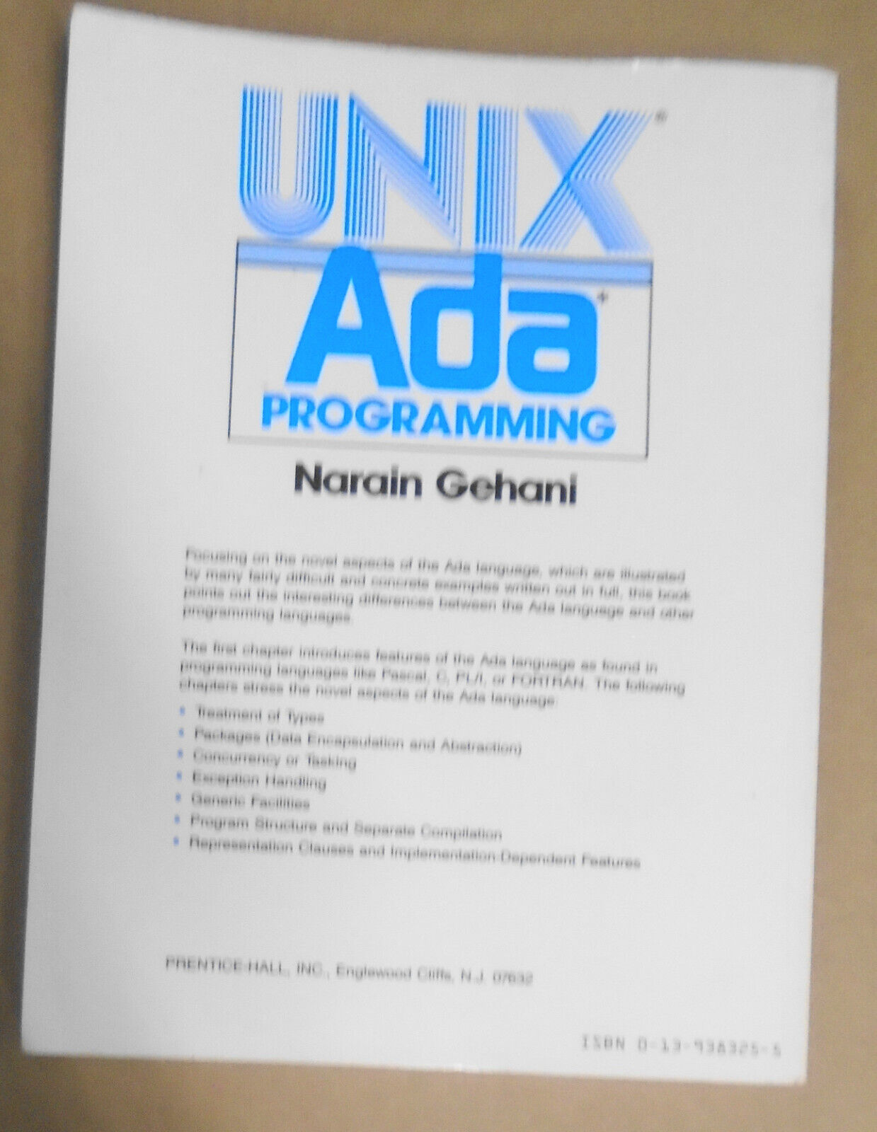 UNIX Ada programming, by Nahrain Gehani. 1987 First edition. 1st printing.