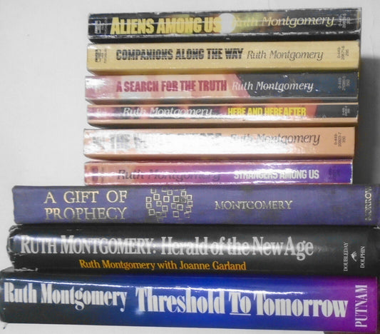 Lot of 9 RUTH MONTGOMERY Aliens Among Us, Gift of  Prophecy Search for Truth etc