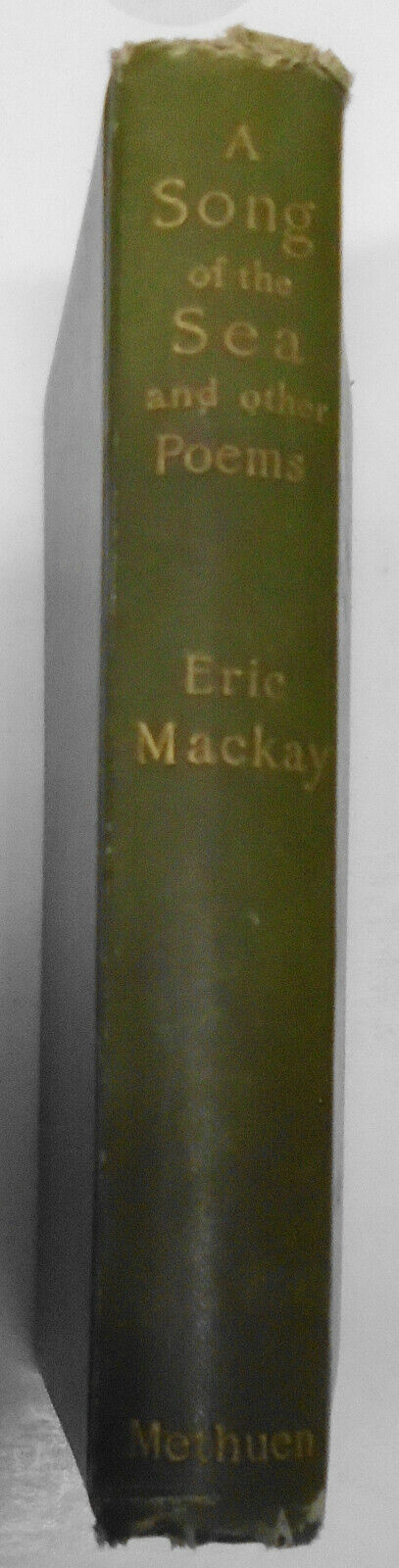 A song of the sea : My lady of dreams, and other poems - by Eric Mackay. 1895