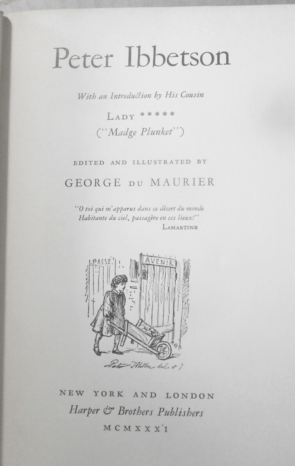 Peter Ibbetson, by George du Maurier. 1931 Hardcover.