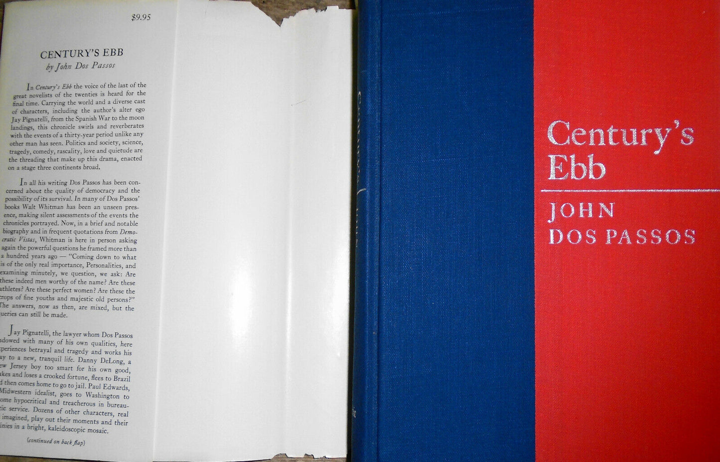 John Dos Passos: State of the Nation, Century's Ebb, Most Likely to Succeed 1sts