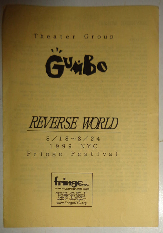 Reverse World -  Program - Theater Group GUMBO, 1999 NYC Fringe Festival