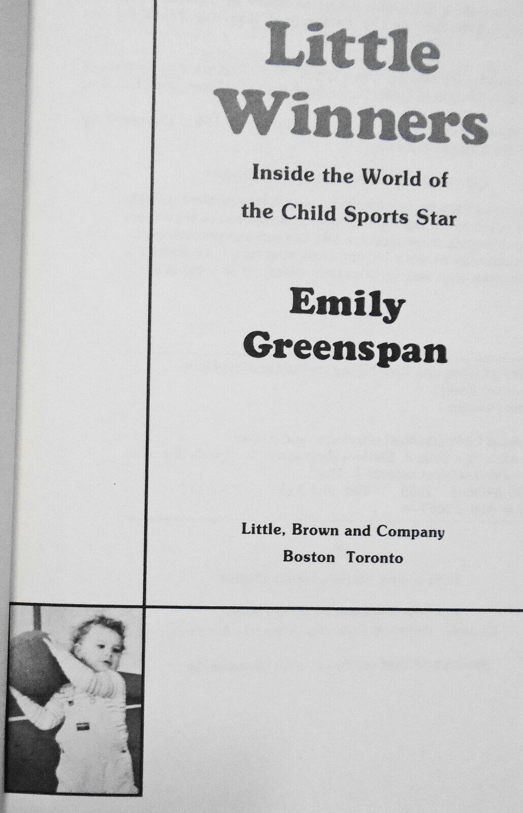 Little Winners, by Emily Greenspan - SIGNED First Edition, 1983. Hardcover/DJ